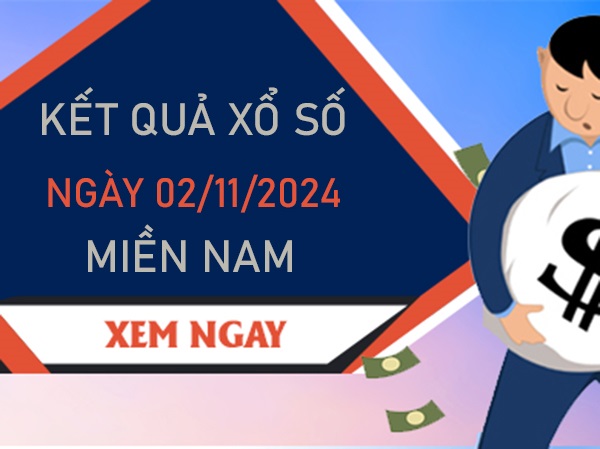 Thống kê XSMN 2/11/2024 nhận định đặc biệt thứ 7
